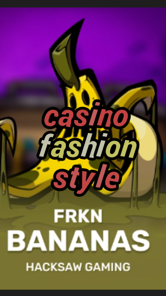 casino fashion style-budgetcasinoroyale.3xn3u5udepyz9m9w5iat.com